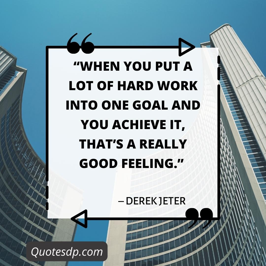 Derek Jeter Labor Day Quotes