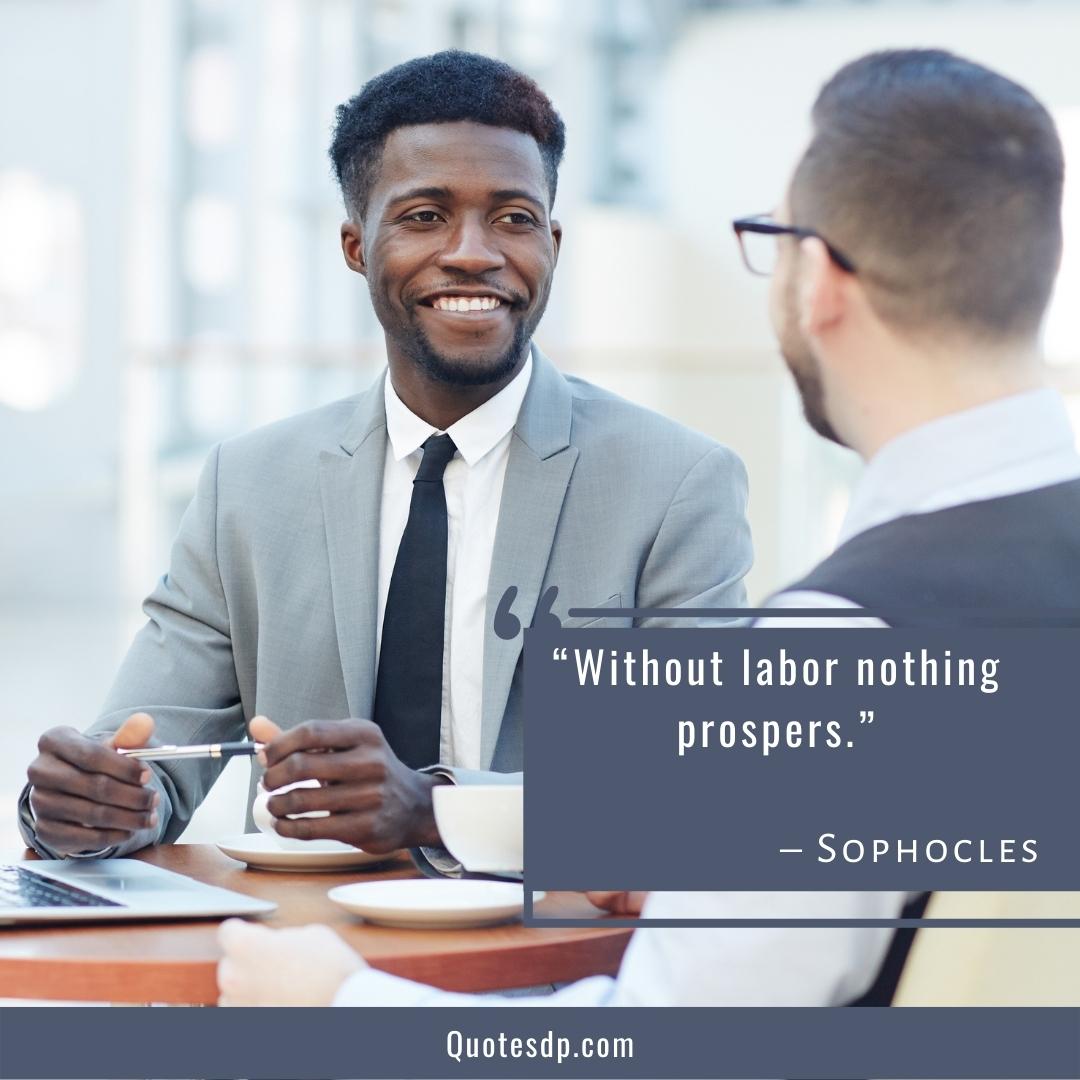 Sophocles Labor Day Quotes