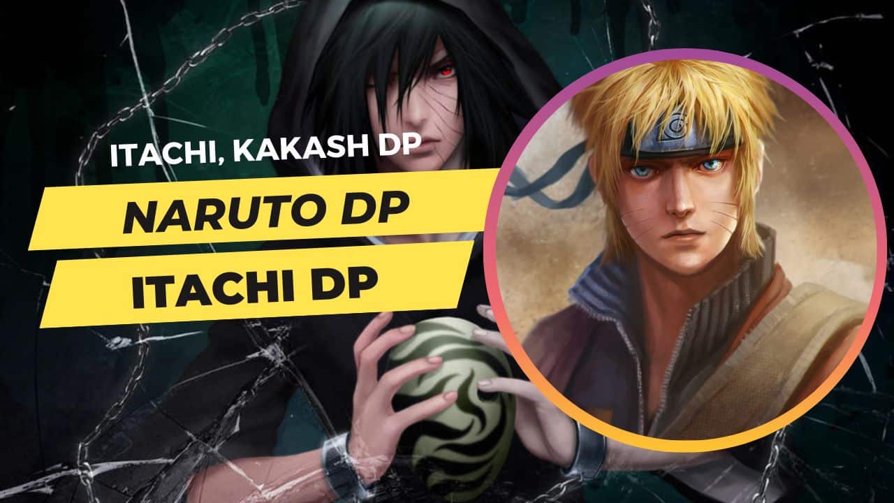 110+ Naruto WhatsApp DP: Unleash Your Inner Ninja Today!